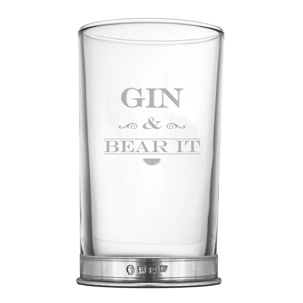 BAR210 "Gin and Bear It" Highball Gin Glass with Pewter Base